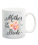 Our Mother of the Bride mug is the perfect wedding gift for your mom because its a keepsake shes sure to use often!